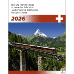 Berge und Täler der Schweiz 2026